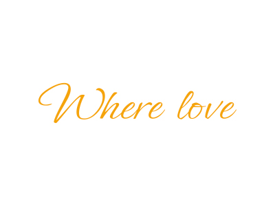 WHERE LOVE