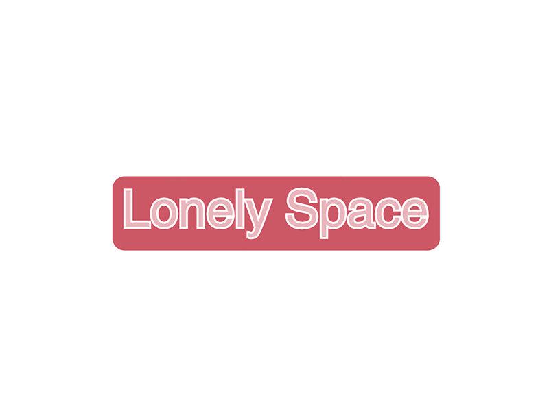 LONELY SPACE