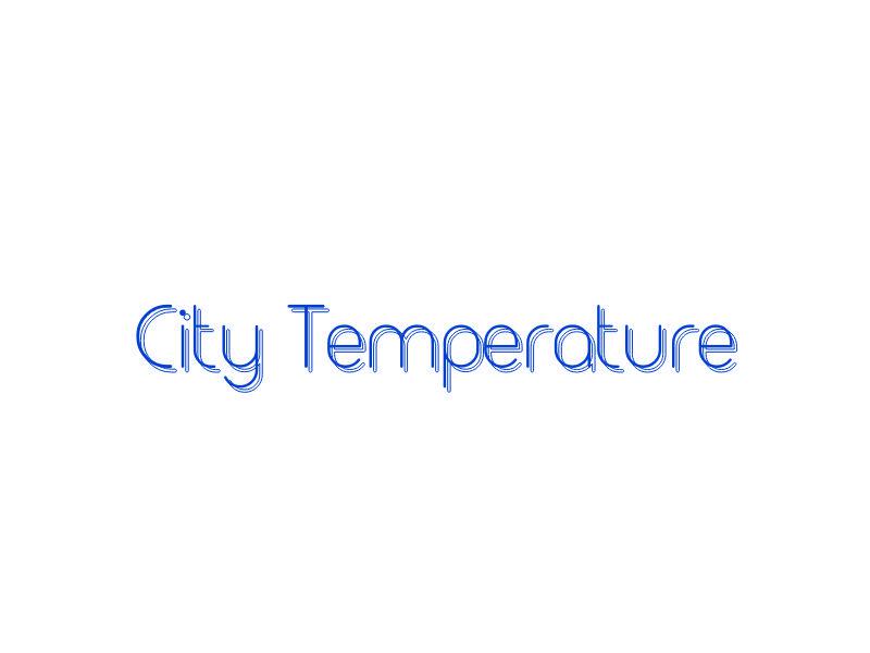 CITY TEMPERATURE