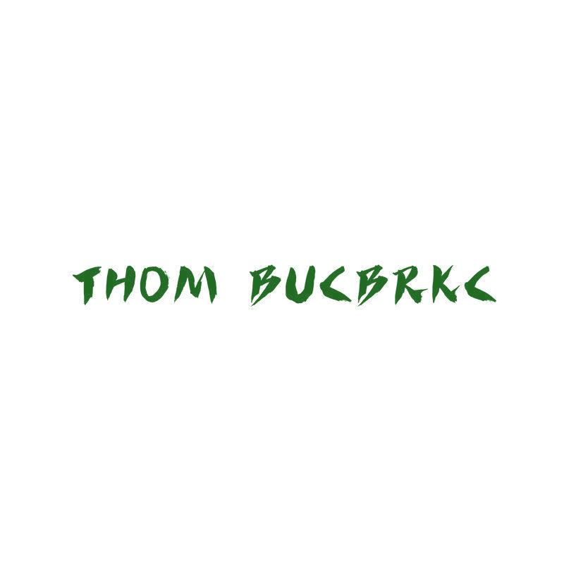 THOM BUCBRKC