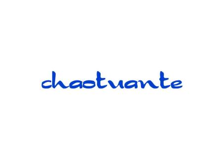 CHAOTUANTE