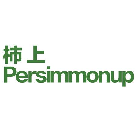 柿上 PERSIMMONUP