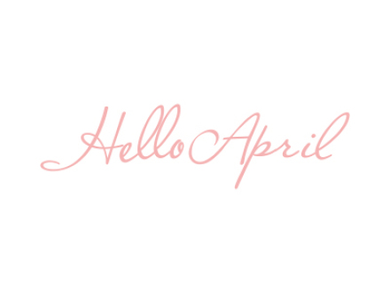 HELLO APRIL