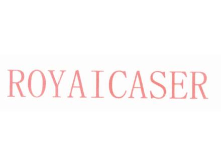 ROYAICASER