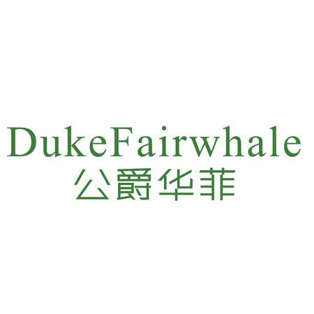 DUKEFAIRWHALE 公爵華菲