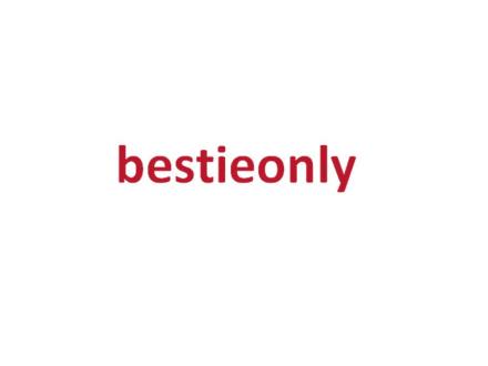 BESTIEONLY