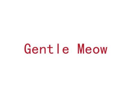 GENTLE MEOW
