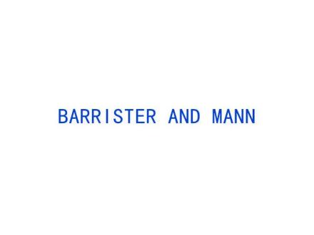 BARRISTER AND MANN
