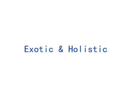 EXOTIC&HOLISTIC